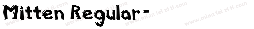 Mitten Regular字体转换
